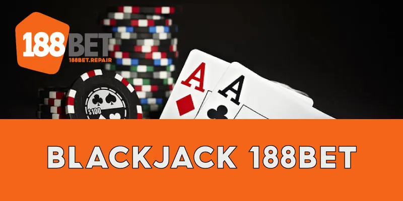 giới thiệu blackjack 188bet