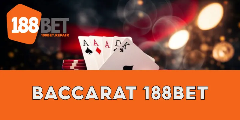 giới thiệu baccarat 188bet