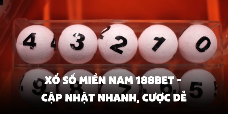 Xổ Số Miền Nam 188BET